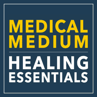 Medical Medium Healing Essentials